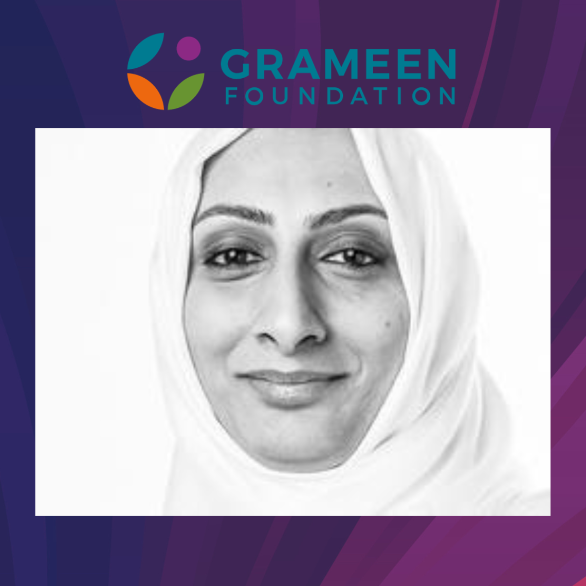 Grameen President and CEO Zubaida Bai is shown. The image is a headshot of Zuabida and she is wearing a white headscarf. The image is in black and white